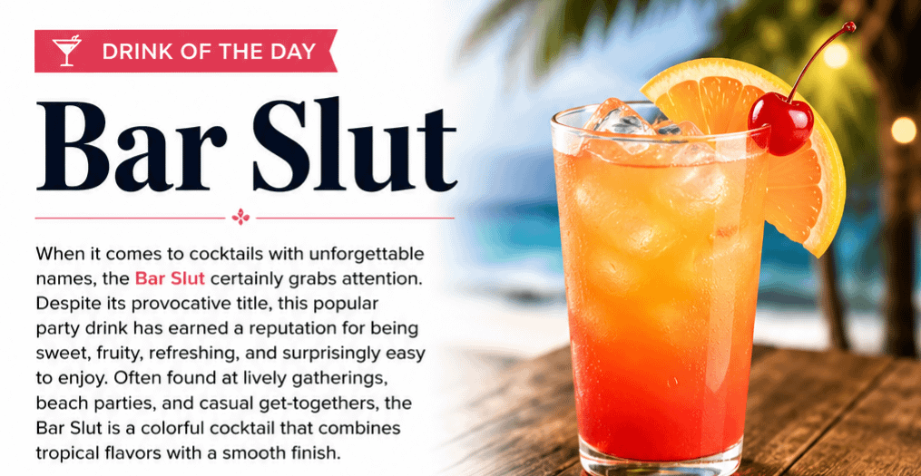 Drink of the Day: Bar Slut