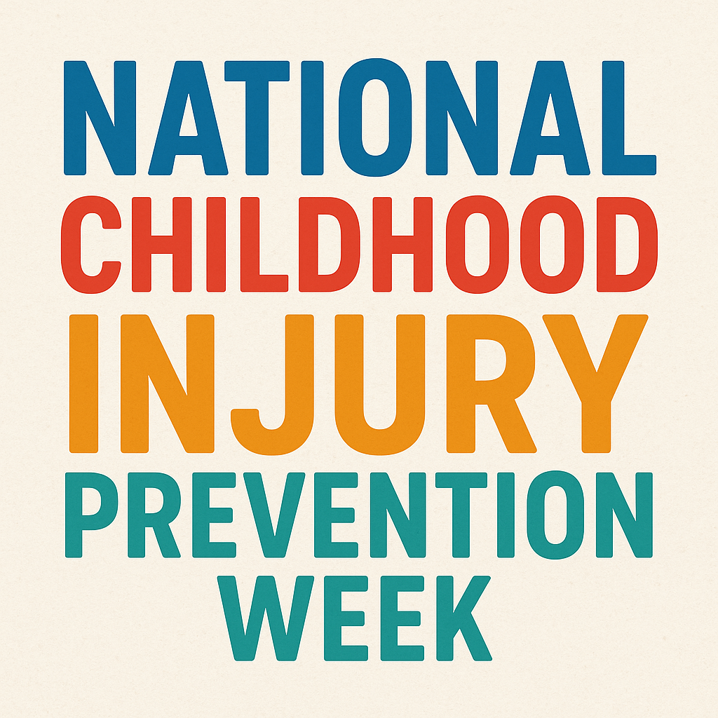 National Childhood Injury Prevention Week: Protecting Our Children, Preventing Harm 1 5c8b61d2 316d 492b 9a47 1efbdb05cb2a