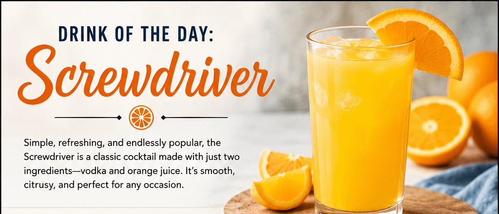 Drink of the Day: The Screwdriver 6 Drink of the Day: The Screwdriver