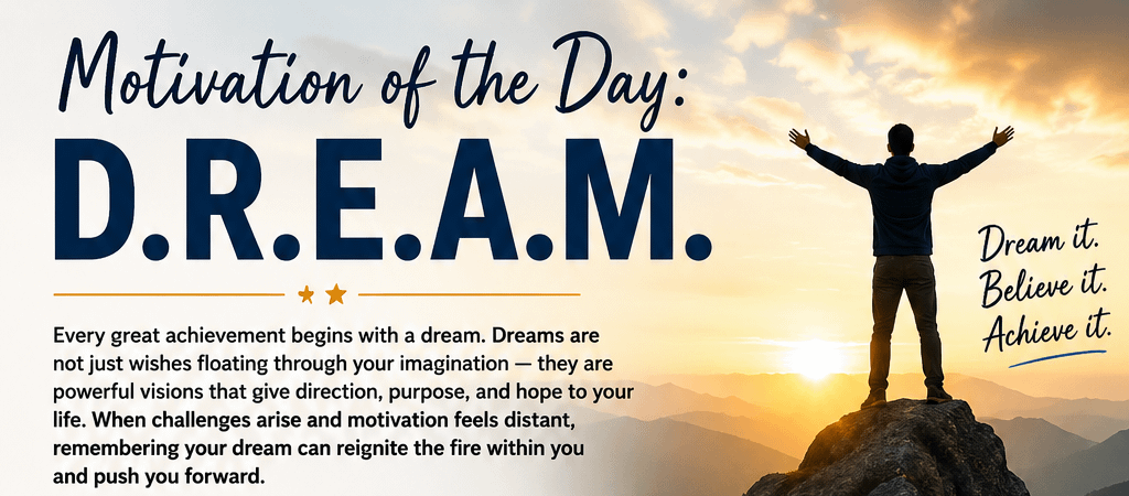 Motivation of the Day: D.R.E.A.M. 1 image 15