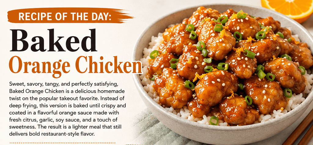 Recipe of the Day: Baked Orange Chicken