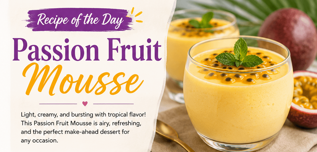 Recipe of the Day: Passion Fruit Mousse 1 image 24 1