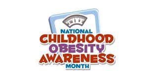 National Childhood Obesity Awareness Month: Building Healthier Futures 9 National Childhood Obesity Awareness Month: Building Healthier Futures