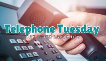 Telephone Tuesday: The Busiest Day of the Year for Phone Calls 6 Telephone Tuesday: The Busiest Day of the Year for Phone Calls