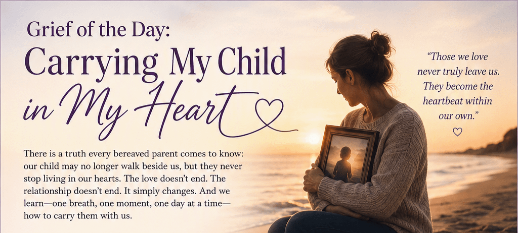 Grief of the Day: Carrying My Child in My Heart 1 b86f0410 2c19 4cb6 8ee0 71f0e0aaabfe
