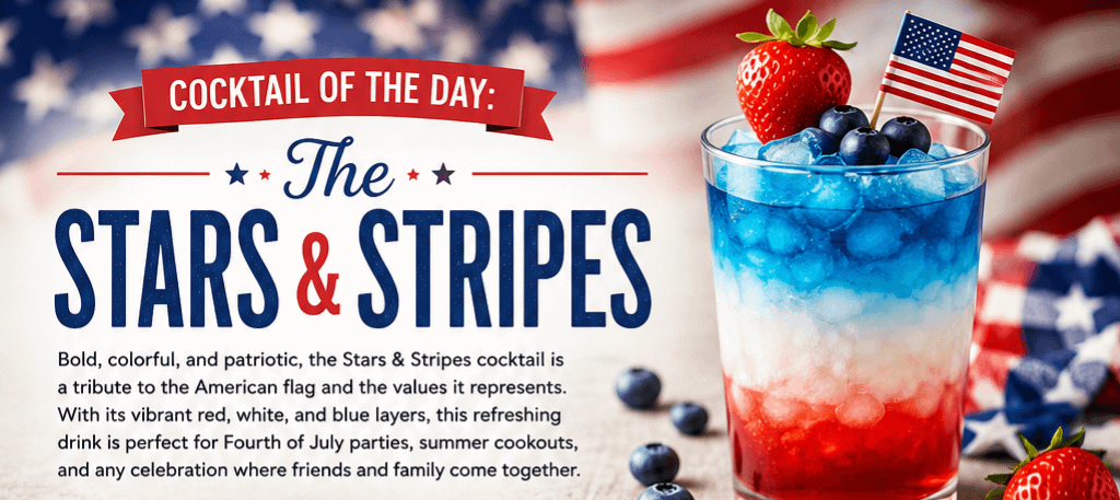 Cocktail of the Day: The Stars & Stripes 1 98b9a3b7 3762 4509 8080 634c48ffb595